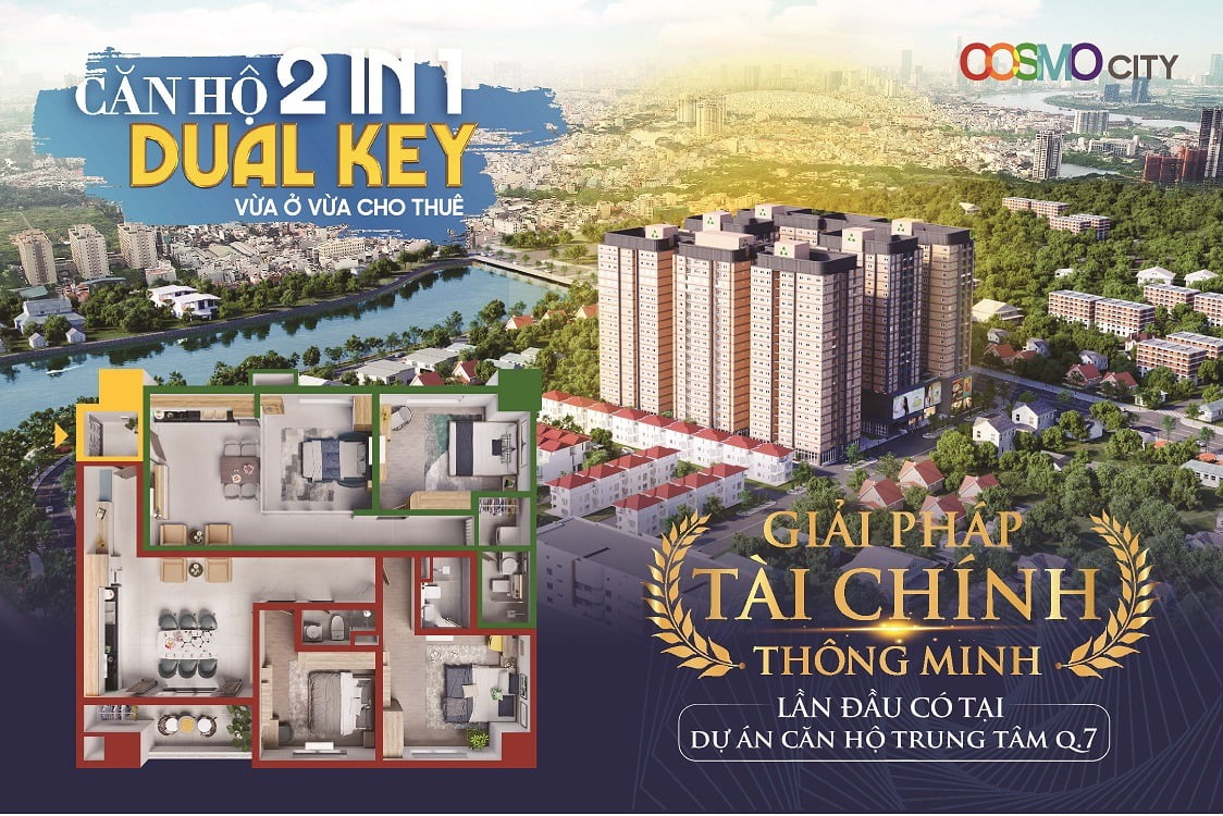 can ho dual key cosmo city